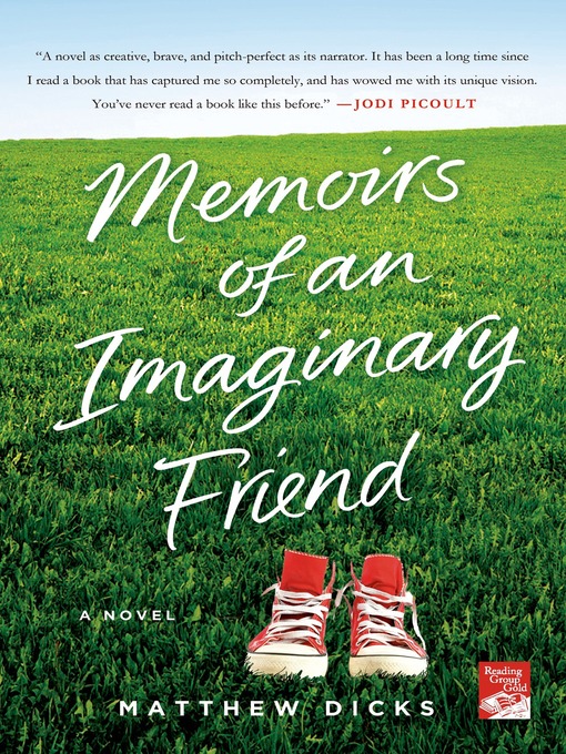 Title details for Memoirs of an Imaginary Friend by Matthew Dicks - Wait list